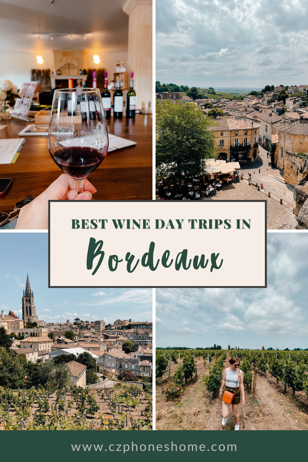 Best Bordeaux Wine Day trip Guide 